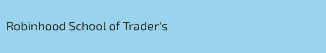 Robinhood School of Trader's 